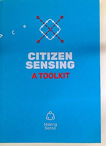 Beispielbild fr Citizen Sensing. A Toolkit. zum Verkauf von medimops