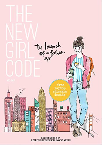 9789082927108: The New Girl Code - The launch of a fashion app