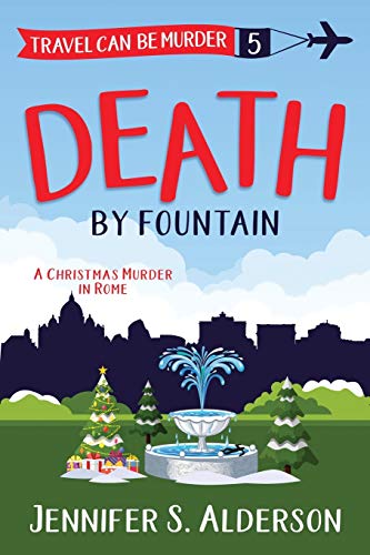 9789083001197: Death by Fountain: A Christmas Murder in Rome (5) (Travel Can Be Murder Cozy Mystery)