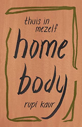 9789083104324: Thuis in mezelf: home body