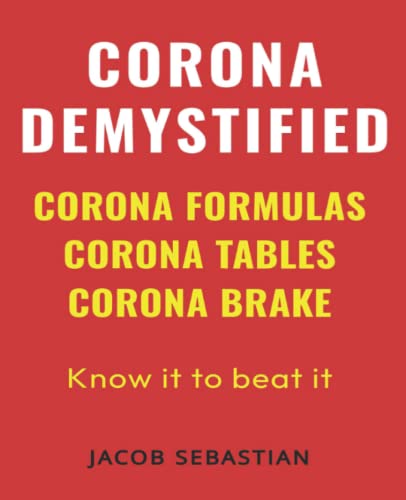 Stock image for CORONA DEMYSTIFIED: Corona Formulas, Corona Tables, Corona Brake for sale by Lucky's Textbooks