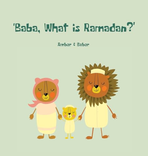 Stock image for Baba, What is Ramadan? for sale by GreatBookPrices