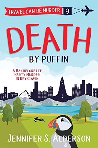 Beispielbild fr Death by Puffin : A Bachelorette Party Murder in Reykjavik zum Verkauf von Buchpark