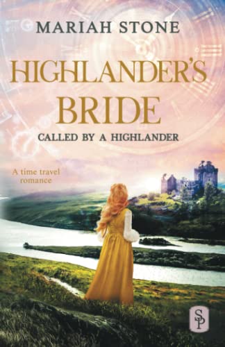 Stock image for Highlander's Bride: A Scottish Historical Time Travel Romance for sale by GreatBookPricesUK
