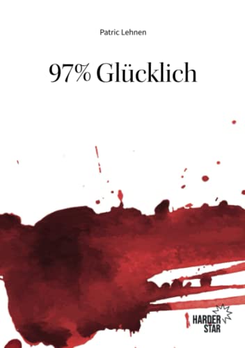 9789083205441: 97% Glcklich (German Edition)