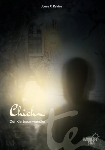 Stock image for Chich: Der Klartraumwandler for sale by Revaluation Books