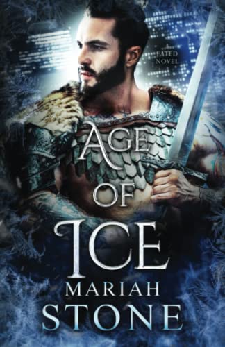 Stock image for Age of Ice: An urban fantasy romance for sale by GreatBookPricesUK