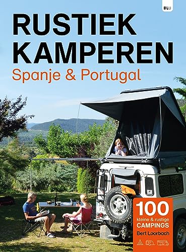 Beispielbild fr Spanje & Portugal (Rustiek Kamperen) zum Verkauf von Buchpark