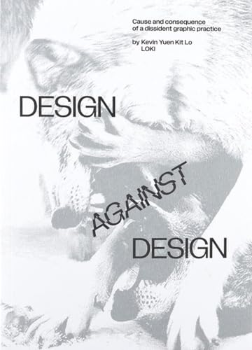 Stock image for Design Against Design for sale by Blackwell's