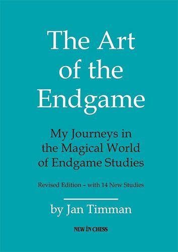 Imagen de archivo de The Art of the Endgame - Revised Edition: My Journeys in the Magical World of Endgame Studies a la venta por Revaluation Books