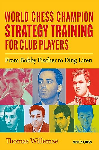 Imagen de archivo de World Chess Champion Strategy Training for Club Players a la venta por Blackwell's