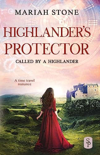 Stock image for Highlander's Protector: A Scottish historical time travel romance (Called by a. for sale by GreatBookPricesUK