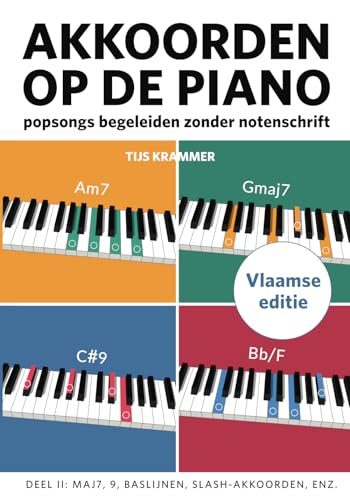 Stock image for Akkoorden op de piano, deel 2 (Vlaamse editie) for sale by PBShop.store US
