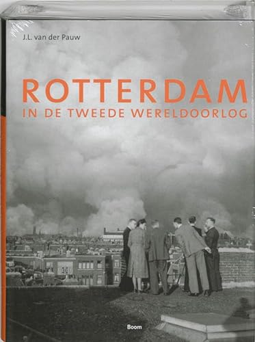 Stock image for Rottgerdam in de Tweede Wereldoorlog. for sale by Antiquariaat Berger & De Vries