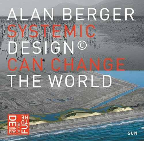 Beispielbild fr Systemic Design Can Change the World zum Verkauf von AwesomeBooks