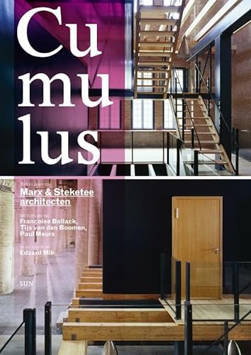 Beispielbild fr CUMULUS / werk en andere ideen van Marx&Steketee architecten zum Verkauf von Louis Tinner Bookshop