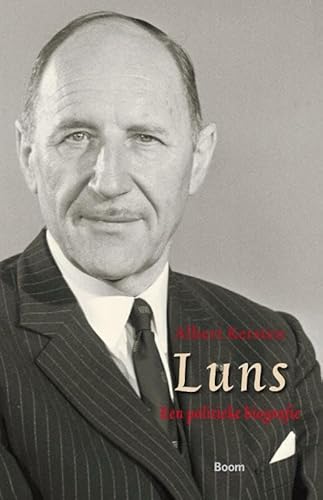 9789085069355: Luns: een politieke biografie