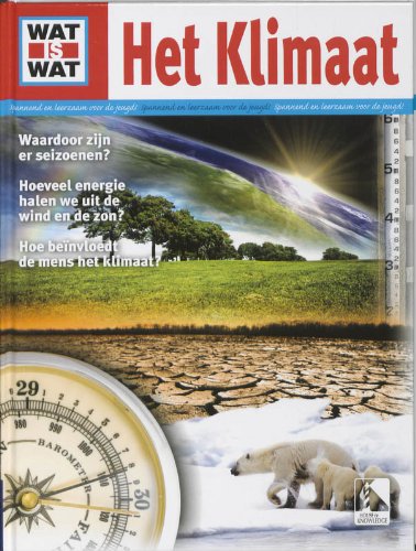 Beispielbild fr Het klimaat boek / druk 1 (Wat is Wat Boek) zum Verkauf von medimops