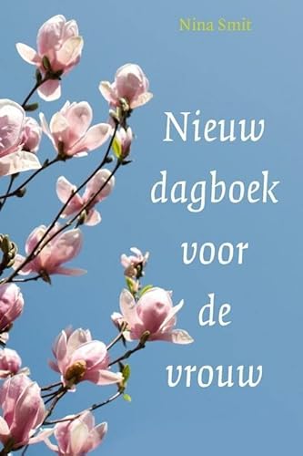 Beispielbild fr Nieuw dagboek voor de vrouw zum Verkauf von Buchpark