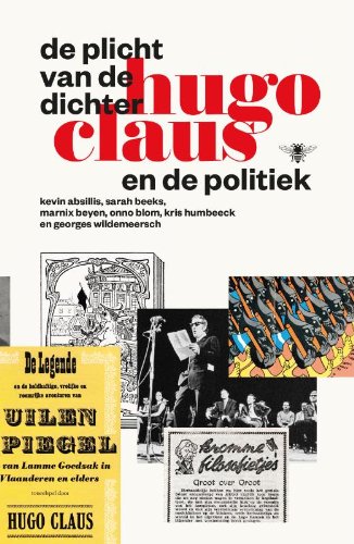 Stock image for De plicht van de dichter: Hugo Claus en de politiek for sale by Wolk Media & Entertainment