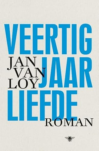 Stock image for Veertig jaar liefde (Dutch Edition) for sale by Better World Books Ltd