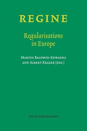 Beispielbild fr REGINE - Regularisations in Europe (Pallas Publications) zum Verkauf von medimops