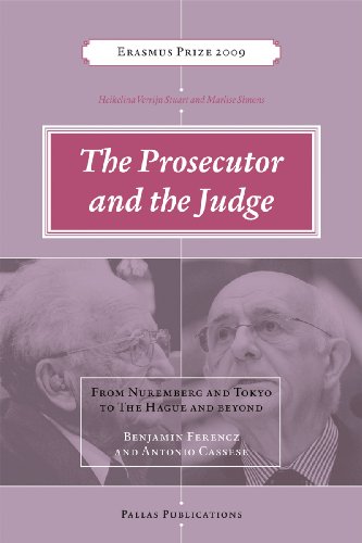 

The Prosecutor and the Judge : Benjamin Ferencz and Antonio Cassese, interviews and writings (Praemium Erasmianum) [signed] [first edition]