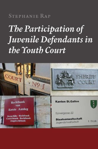 9789085550846: The Participation of Juvenile Defendants in the Youth Court: A Comparative Study of Juvenile Justice Procedures in Europe