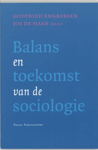 Beispielbild fr Balans en toekomst van de sociologie. zum Verkauf von Kloof Booksellers & Scientia Verlag