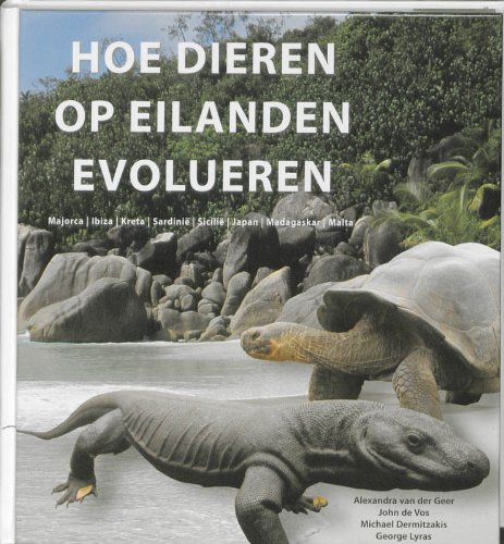 Stock image for Hoe dieren op eilanden evolueren for sale by WorldofBooks