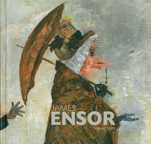 Imagen de archivo de James Ensor - Tableaux et dessins de la collection du Musee Royal des Beaux-Arts d'Anvers. a la venta por Books+