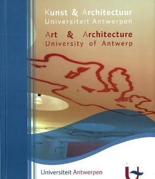 Beispielbild fr Kunst en architectuur Universiteit Antwerpen: dynamiek van een verzameling zum Verkauf von WorldofBooks