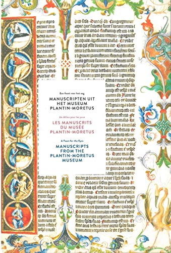 Beispielbild fr Les Manuscrits du Musee Plantin-Moretus: Un Delice Pour les Yeux (Multilingual Edition) zum Verkauf von Gallix