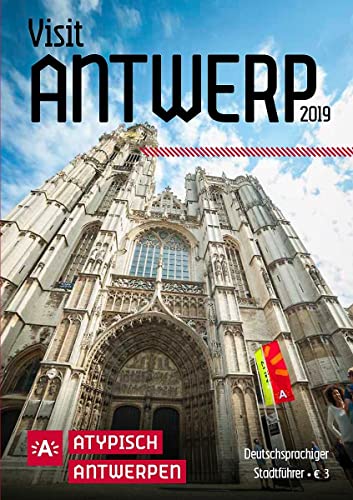 Imagen de archivo de Visit Antwerp Guide: Entdecken Sie Antwerpen - 2019 a la venta por medimops