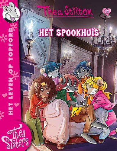 9789085922704: Het spookhuis (Thea Sisters)