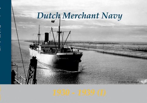 Beispielbild fr Dutch Merchant Navy 1930-1939 (I) zum Verkauf von Antiquariaat Schot