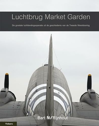Beispielbild fr Luchtbrug Market Garden: de grootste luchtlandingsoperatie in de Tweede Wereldoorlog zum Verkauf von Klondyke