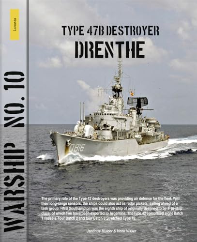 9789086162000: Type 47B Destroyer Drenthe (Lanasta - Warship)
