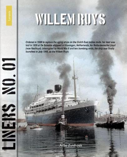 9789086162512: Liners 01: Willem Ruys (Lanasta - Liners)