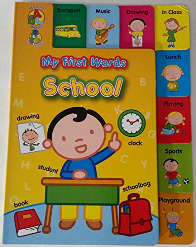Beispielbild fr My First Words NL: School zum Verkauf von Better World Books: West