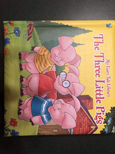 Beispielbild fr My Fairy Tale Library - Three Little Pigs zum Verkauf von Your Online Bookstore