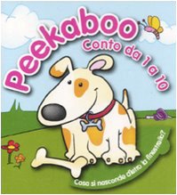Peekaboo. Conto da 1 a 10 (9789086227556) by Unknown Author
