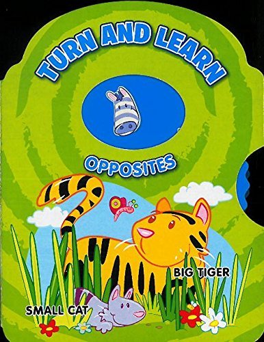 Imagen de archivo de Turn and Learn - Opposites a la venta por Better World Books: West