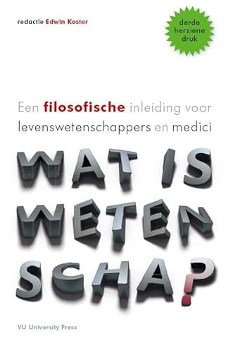 Beispielbild fr Wat is wetenschap?: een filosofische inleiding voor levenswetenschappers en medici zum Verkauf von medimops