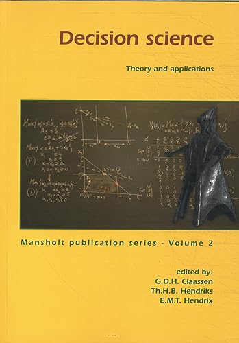 9789086860012: Decision science: theory and applications: 2 (Mansholt Publication Series, 2)