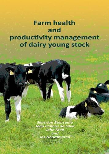Stock image for Farm Health and Productivity Management of Dairy Young Stock for sale by dsmbooks