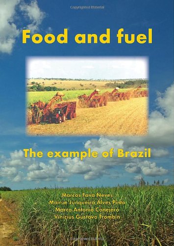 9789086861668: Food and Fuel: The Example of Brazil