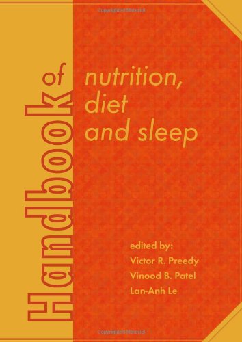 Beispielbild fr Handbook Of Nutrition, Diet And Sleep (Hb 2013) zum Verkauf von Romtrade Corp.