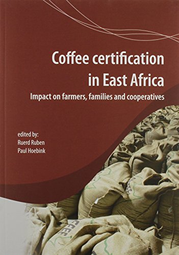 9789086862559: Coffee certification in East Africa: impact on farms, families and cooperatives