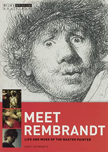 Stock image for Meet Rembrandt - Life and Work of the Master Painter (Rijksmuseum-dossiers) for sale by Chiron Media